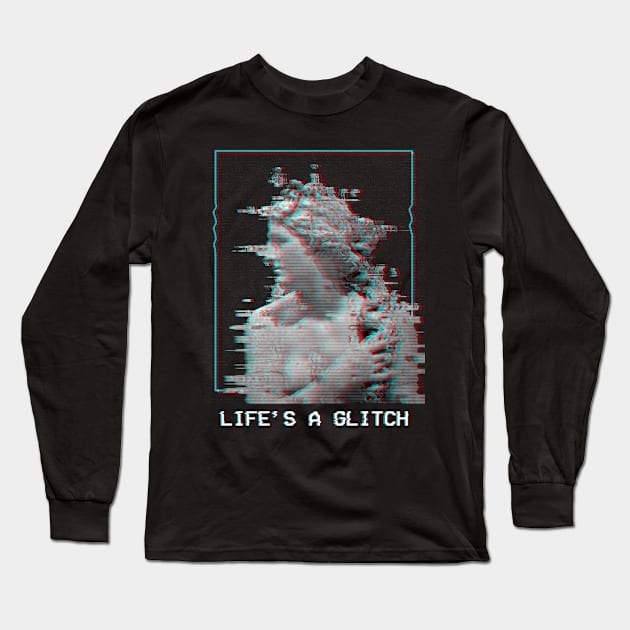 Life's A Glitch Aesthetic Vaporwave Long Sleeve T-Shirt by wbdesignz